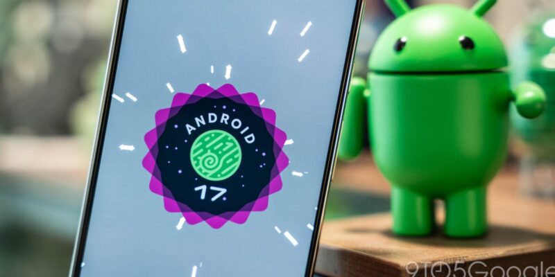 Google releases Android 17 QPR1 Beta 1 for Pixel 20 google releases android 17 qpr1 beta 1
