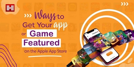 ways to get your app or game featured blog picture
