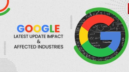 Latest Google Update Impact & Affected Industries