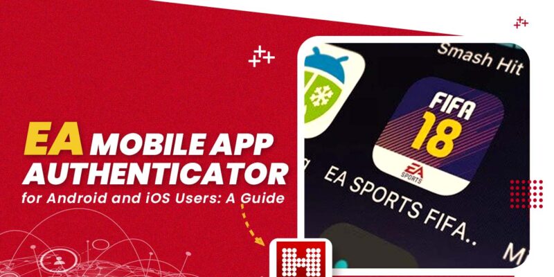 EA Mobile App