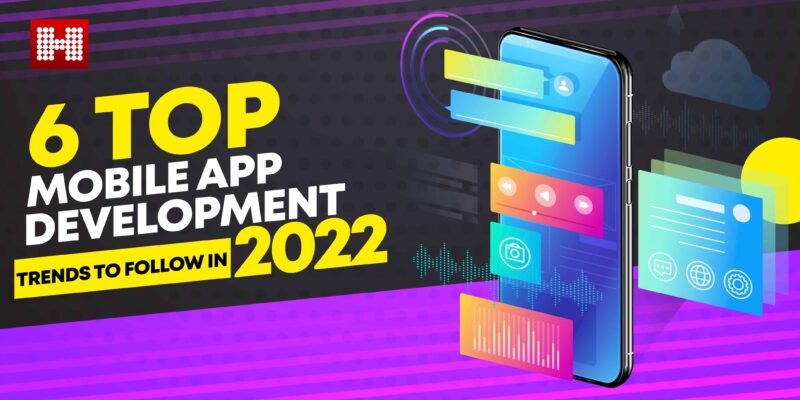 Mobile App Development Trends