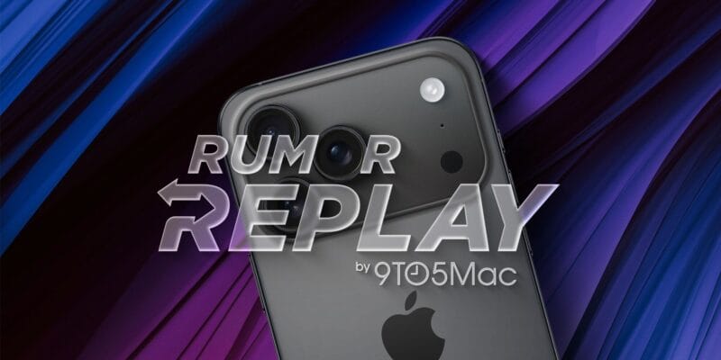 Rumor Replay: iPhone 17 Pro Max exclusive feature, Apple Watch Series 12, more 31 Rumor Replay: iPhone 17 Pro Max exclusive feature, Apple Watch Series 12, more
