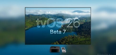 tvOS 26 beta 7 available now for Apple TV 4K