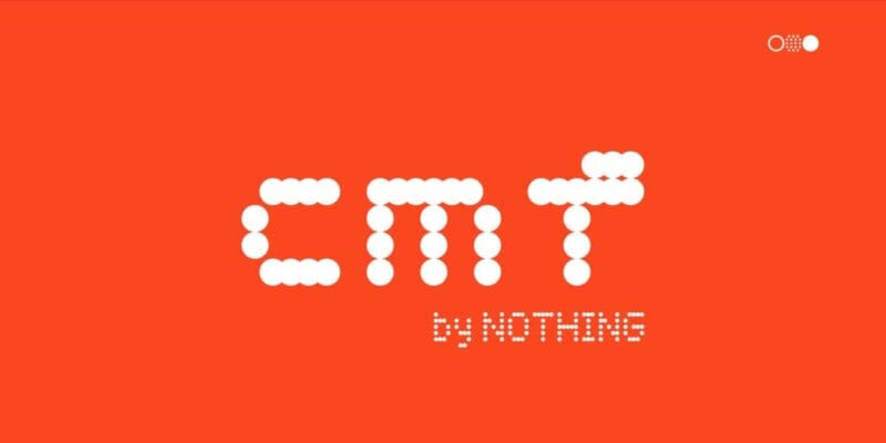 Smartphone maker Nothing to spin off its affordable CMF brand 18 smartphone maker nothing to spin off its
