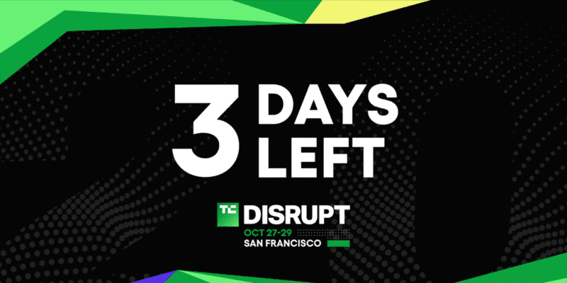 3 days left: Don’t miss your last chance to lock $668 of savings for TechCrunch Disrupt 2025 11 3 days left don t miss your