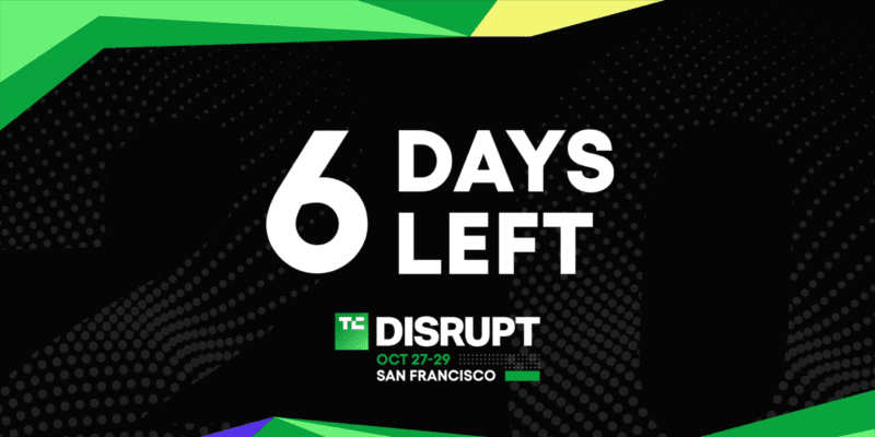 6 days left: Last chance for Regular Bird savings for TechCrunch Disrupt 2025 passes 19 6 days left last chance for regular