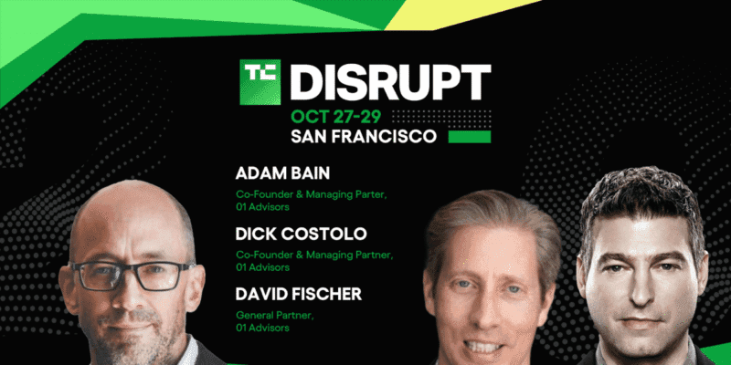 VC leaders from 01 Advisors take the Builders Stage at TechCrunch Disrupt 2025 to share the scaling playbook 18 vc leaders from 01 advisors take the