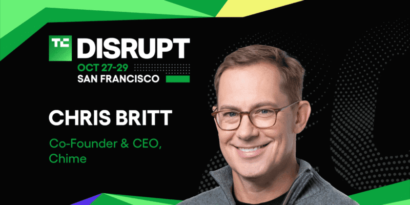 From scrappy challenger to IPO: Chris Britt brings Chime’s playbook to TechCrunch Disrupt 2025 18 from scrappy challenger to ipo chris britt
