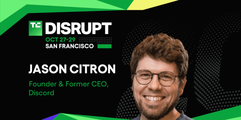 From Startup Battlefield to the Disrupt Stage: Discord founder Jason Citron returns to TechCrunch Disrupt 2025 5 from startup battlefield to the disrupt stage