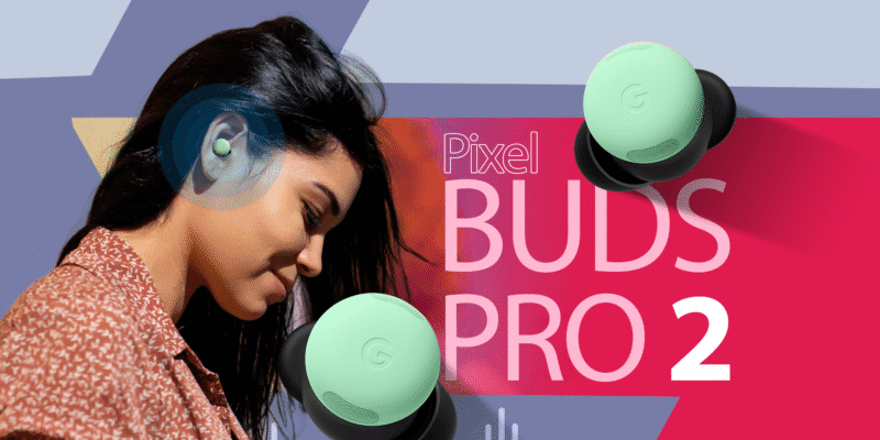 pixel buds pro 2 vs 2a why