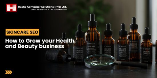 Skincare SEO: How to Grow Your Health and Beauty Business