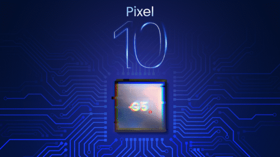pixel 10 s tensor g5 shows google