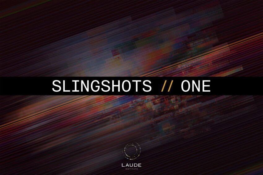 laude institute announces first batch of slingshots