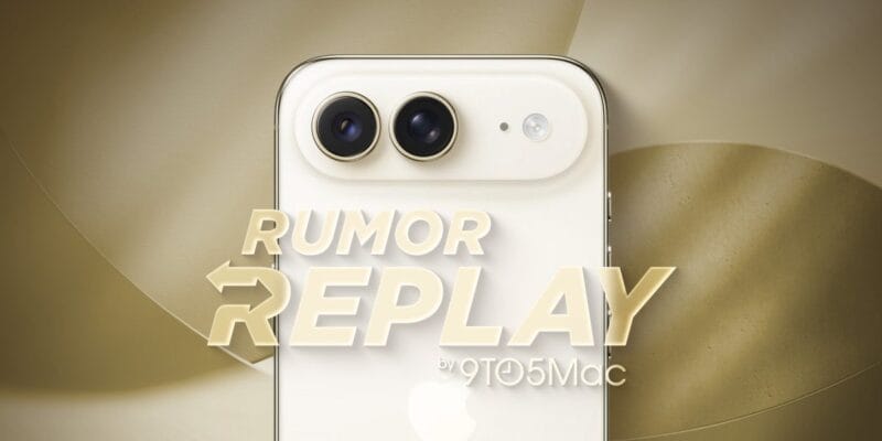 Rumor Replay: iPhone Air 2 still coming, iPhone 18 Pro rumors, more 13 rumor replay iphone air 2 still coming