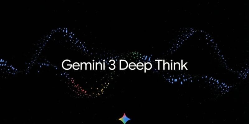 Google rolling out Gemini 3 Deep Think to AI Ultra 9 google rolling out gemini 3 deep think