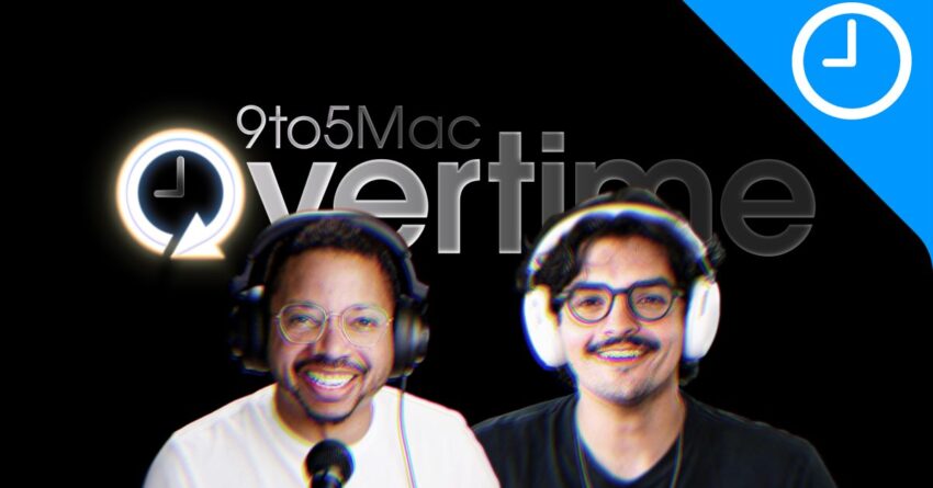 9to5Mac Overtime 068: You were right to push back on that 1 9to5mac overtime 068 you were right to