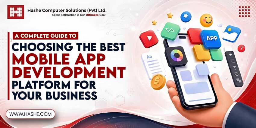 A Complete Guide to Choosing the Best Mobile App Development Platform for Your Business 11 A Complete Guide to Choosing the Best Mobile App Development Platform for Your Business | Hashe Computer Solutions (Pvt) Ltd.