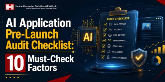 AI application pre-launch audit checklist covering data quality, security, model performance, compliance, and AI testing before deployment.